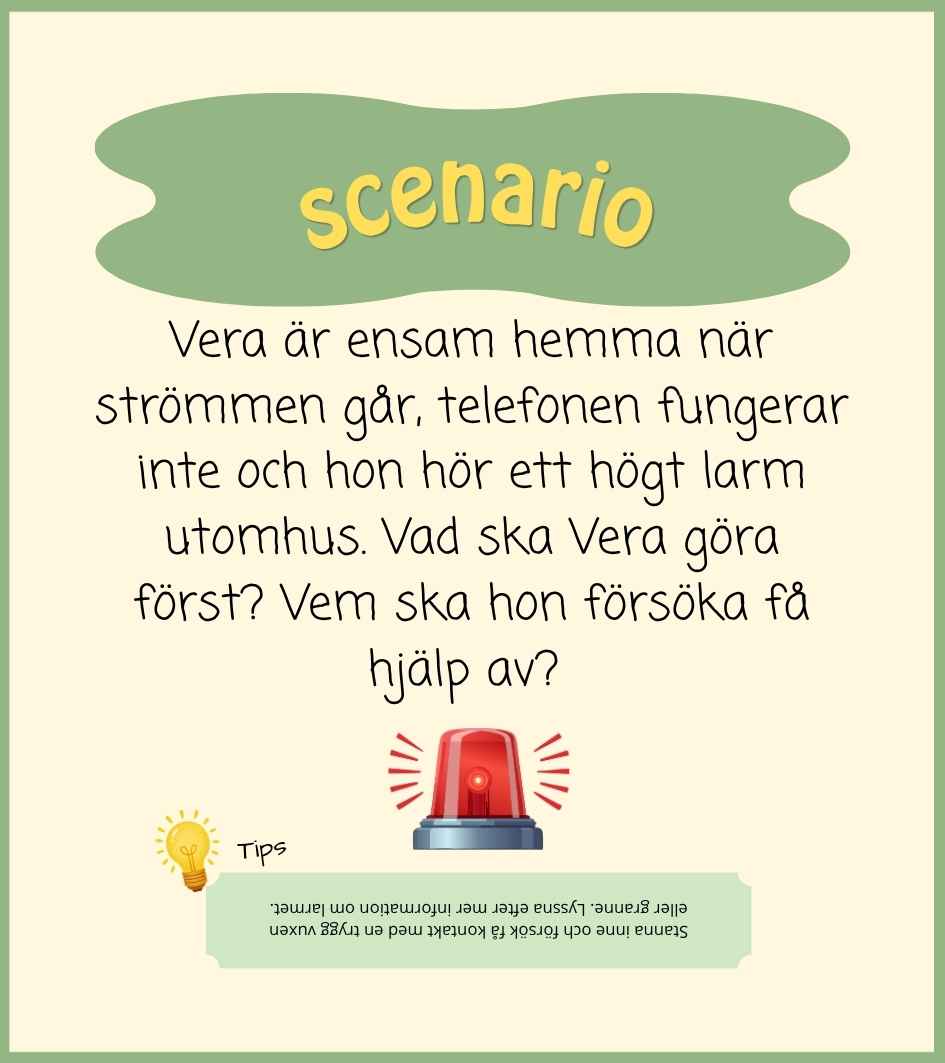 Scenariokort om Vera vid strömavbrott och larm